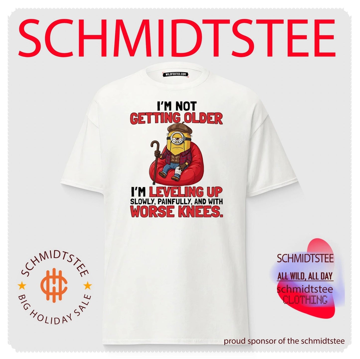 I’m not getting older Minions funny shirt