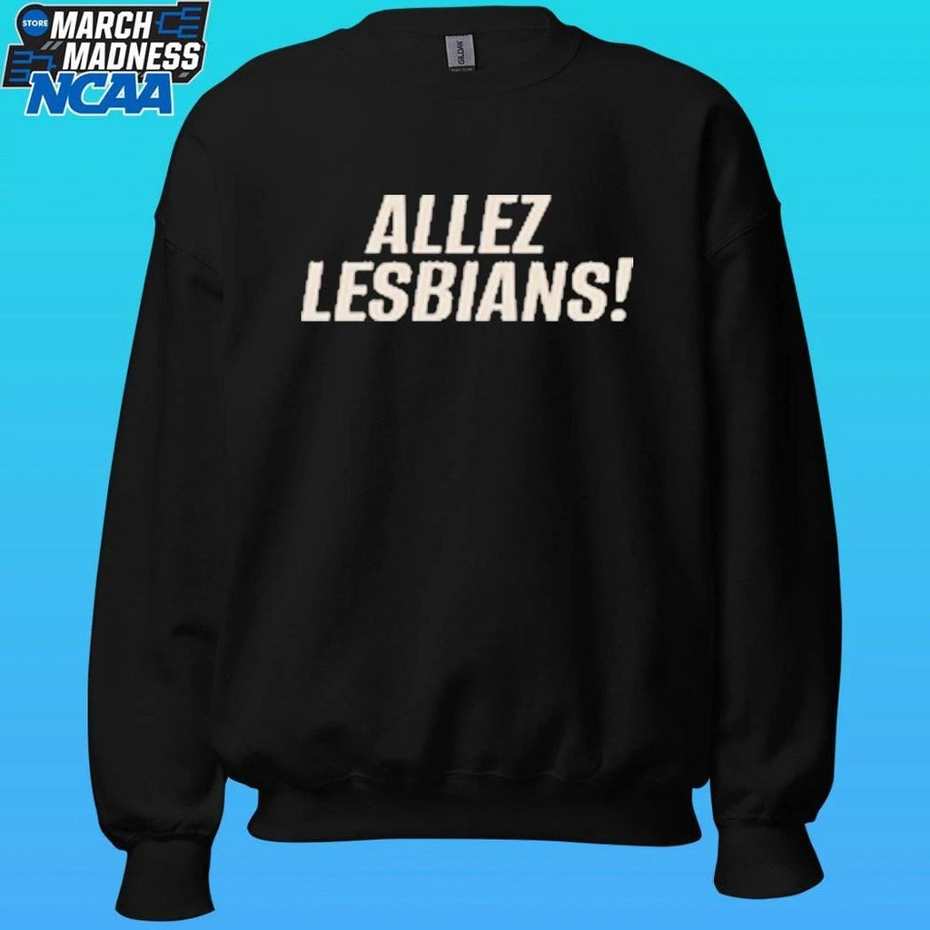 Allez Lesbians Shirt
