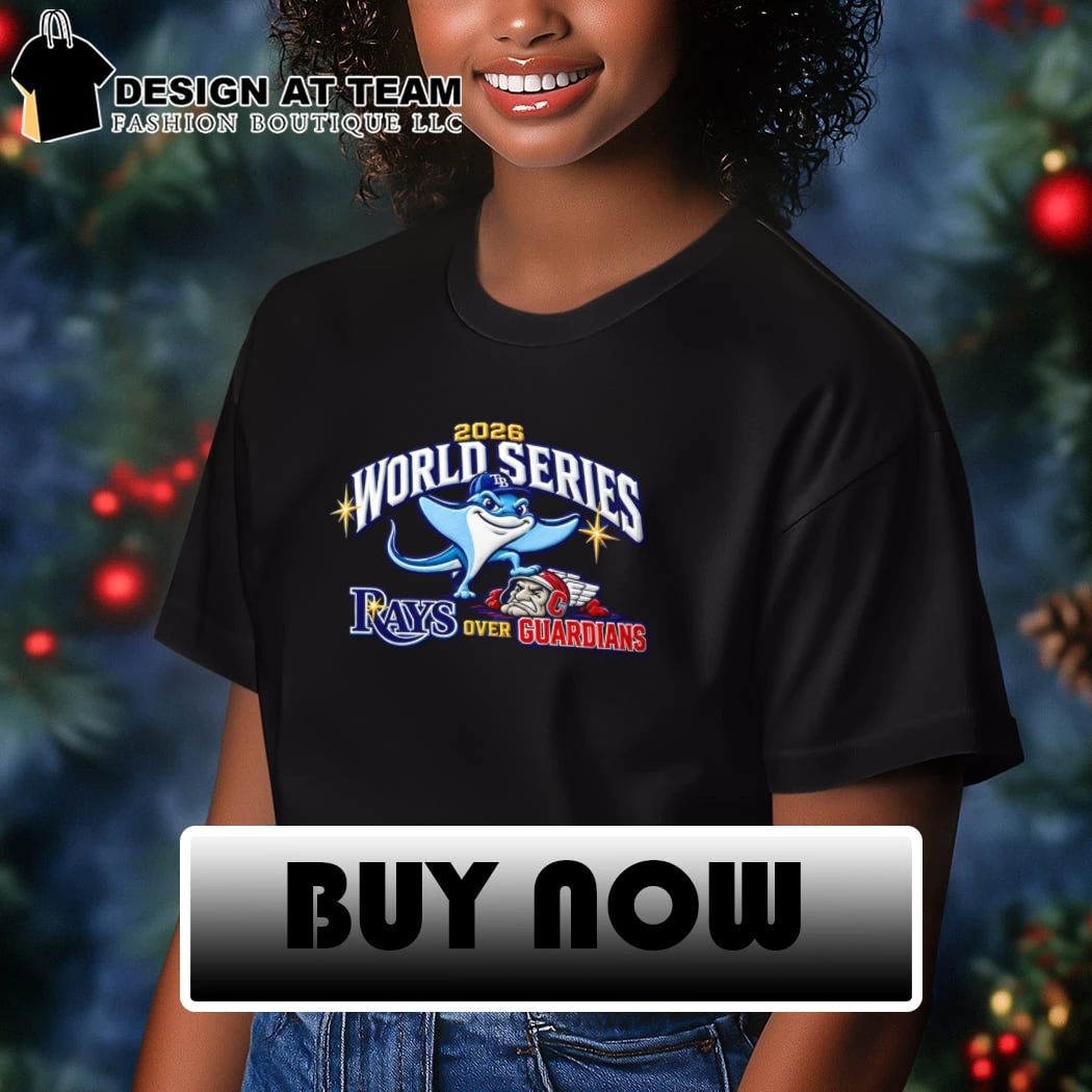 2026 Rays over Guardians American League Champions World Series shirt