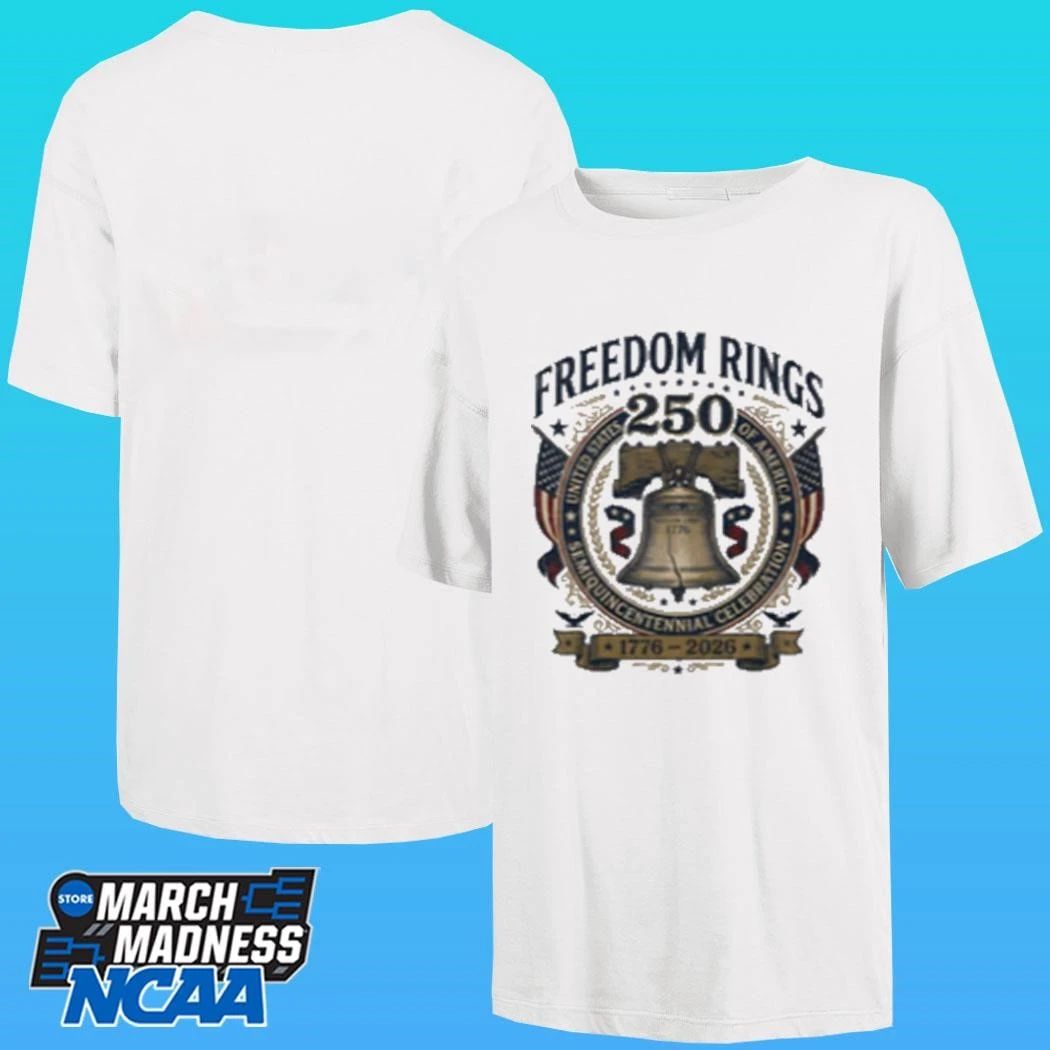Freedom Rings Liberty Bell 250th Anniversary 1776–2026 Shirt
