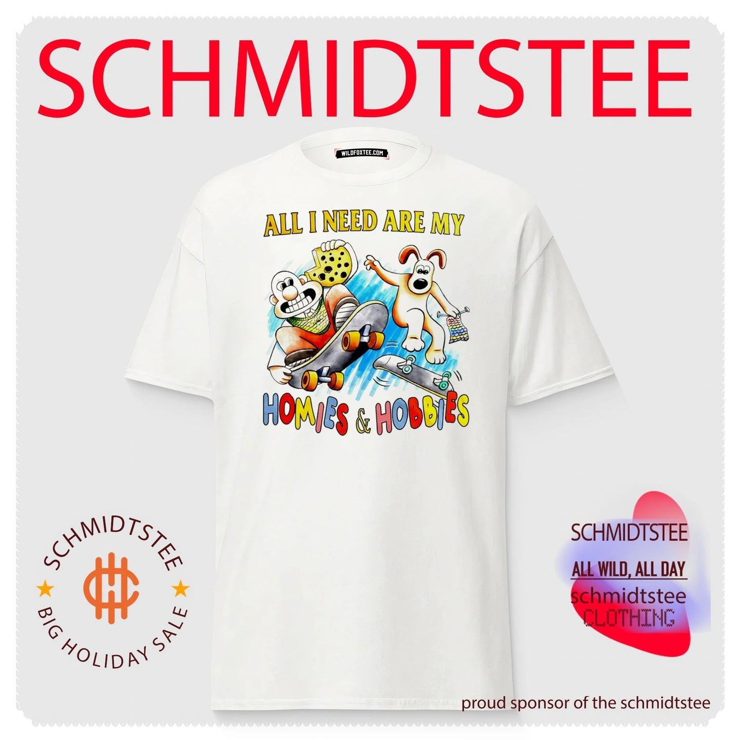 All I need are my homies and hobbies shirt