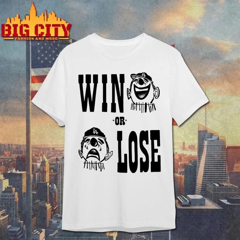 Win or Lose laughing and rying clown character Shirt
