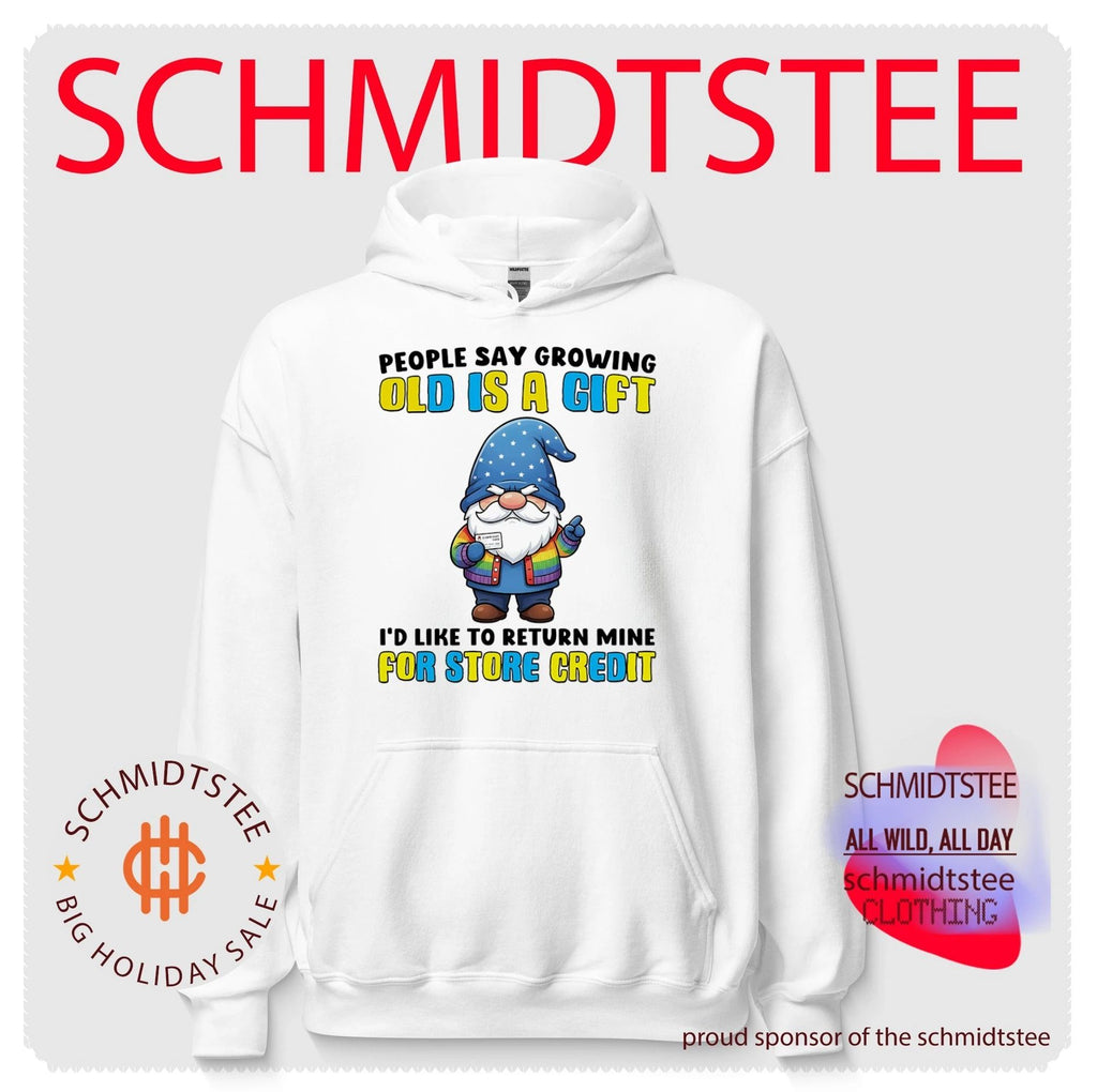 People say growing old is a gift I’d like to return mine for store credit funny shirt