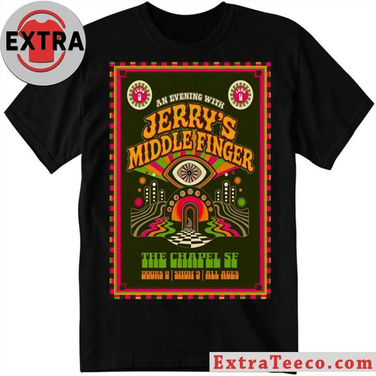 Jerry’s Middle Finger In San Francisco CA On June 5-6 2026 Poster Shirt