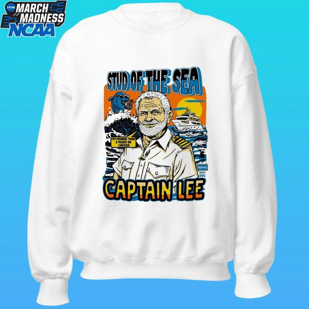 Below Deck Stud Of The Sea Captain Lee Shirt