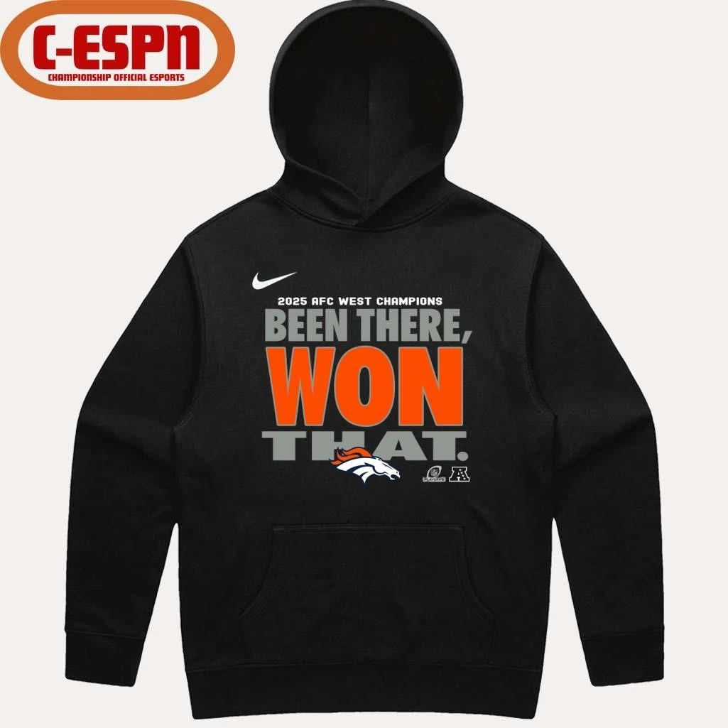 Been There, Won That Broncos AFC West Division Champions Shirt