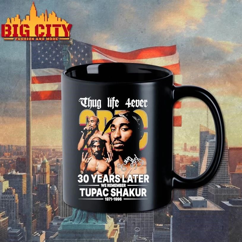 Thug Life 4ever 30 Years Later We Remember Tupac Shakur 1971-1996 Shirt