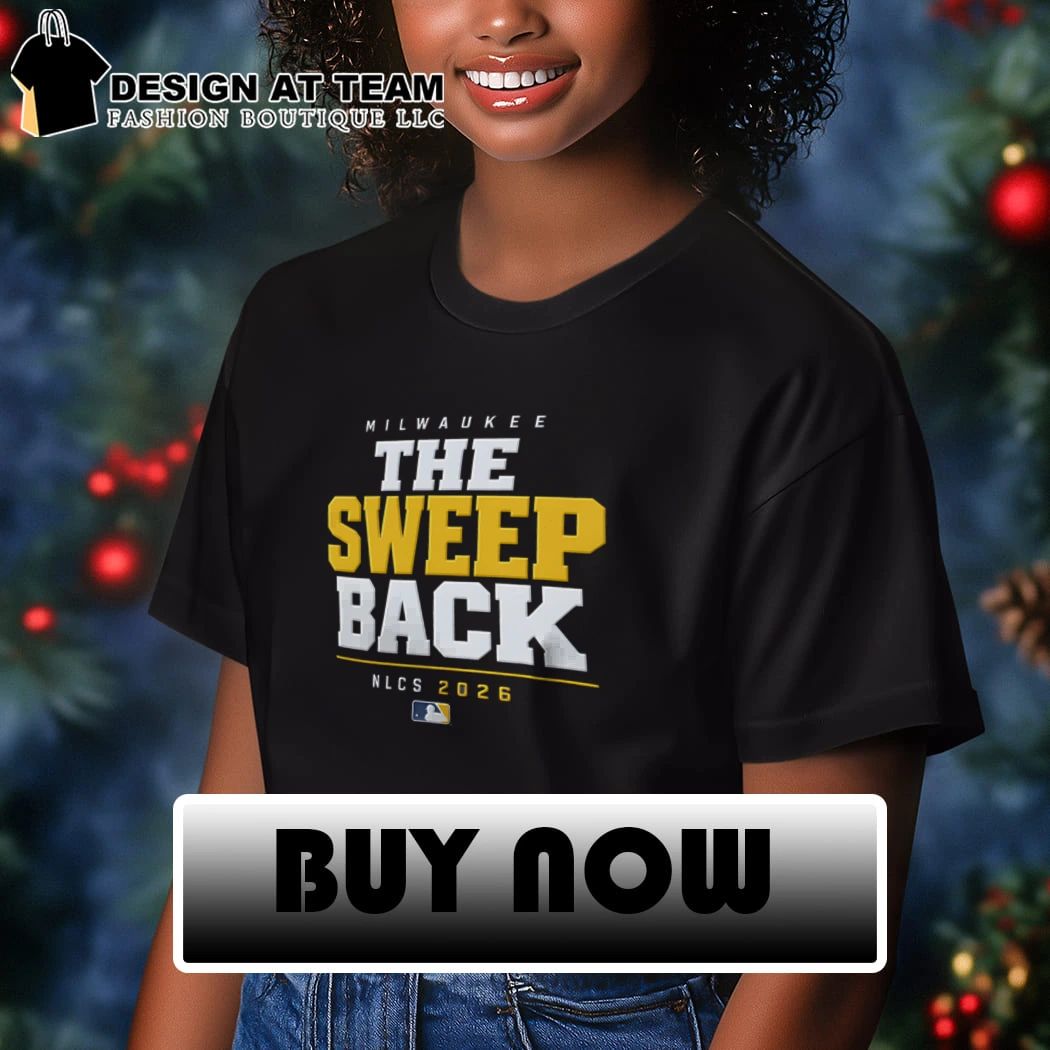 The Sweep Back Milwaukee Brewers Sweeping The Los Angeles Dodgers NLCS 2026 shirt