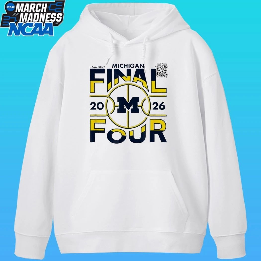 Michigan Wolverines 2026 Final Four March Madness Shirt