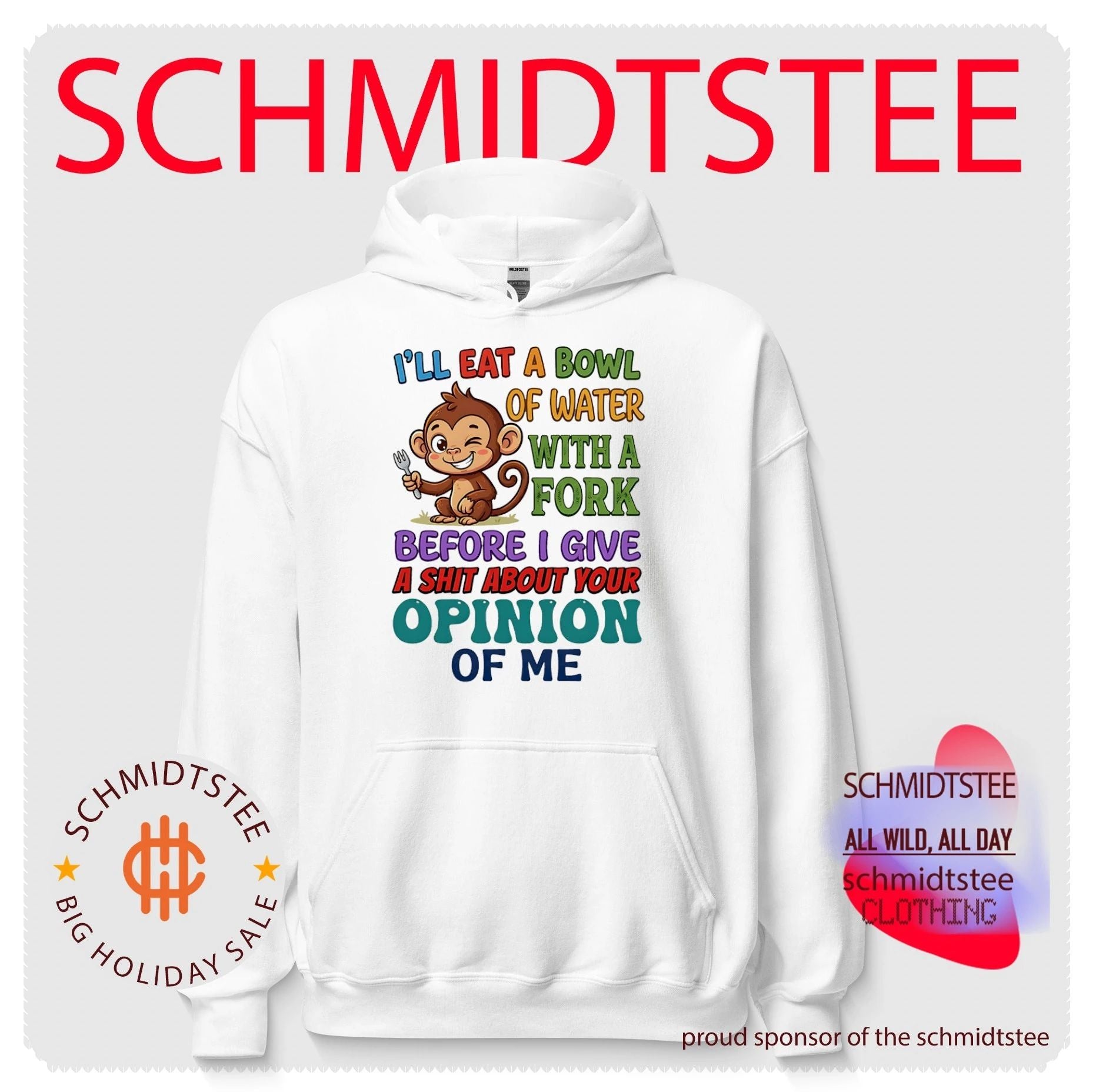 I’ll eat a bowl of water with a fork before I give a shit about your opinion of me shirt
