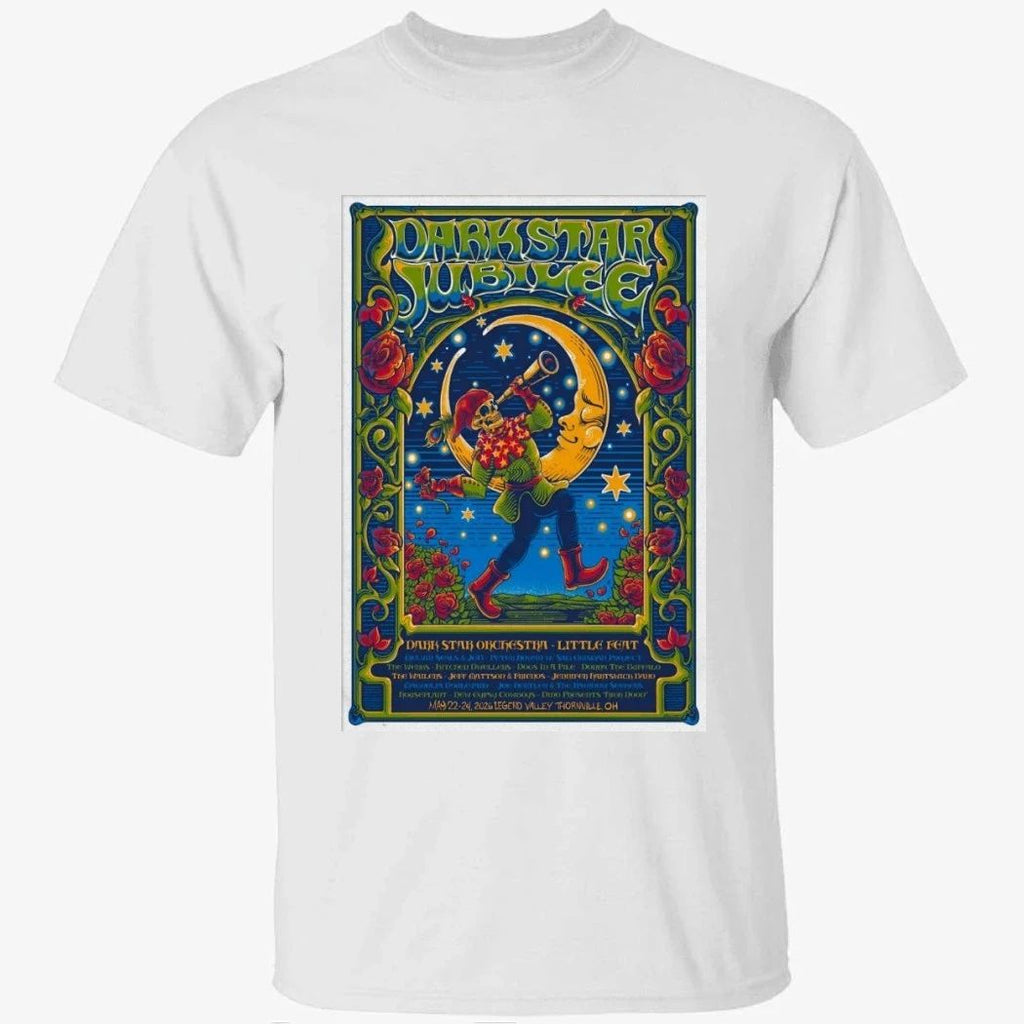 Dark Star Jubilee Thornville OH 5-24-2026 Poster Shirt