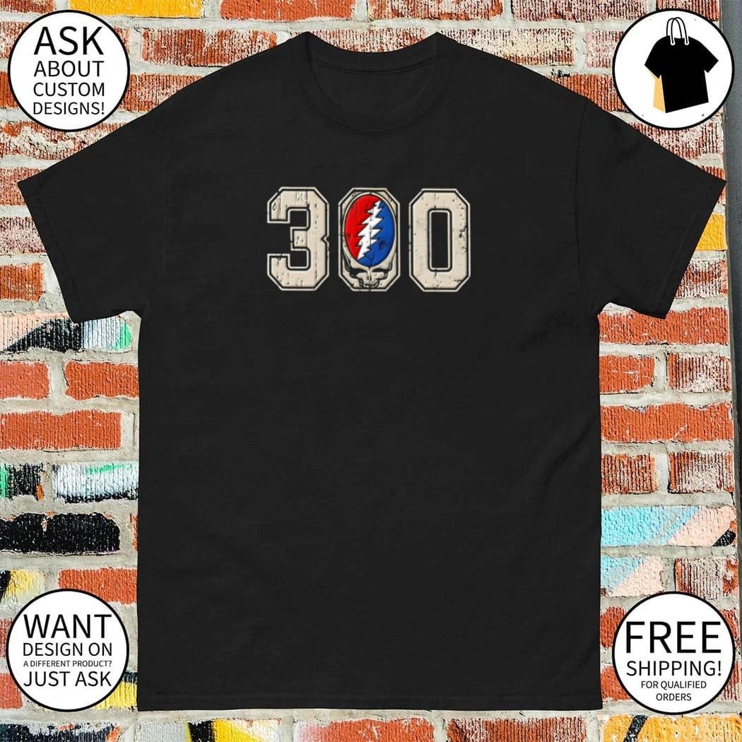 300 Grateful Dead Thank You Bobby shirt