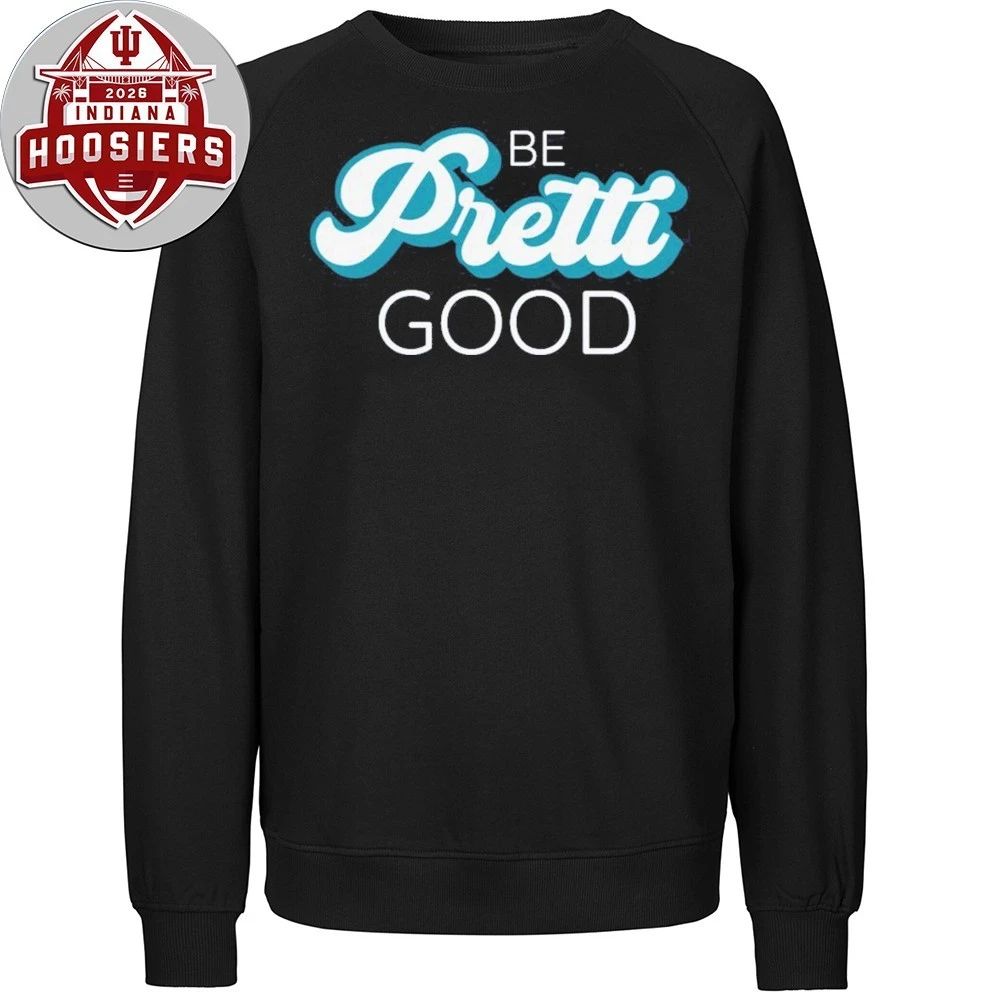 Be Pretti Be Good In Memory of Alex Pretti Tribute T-Shirt