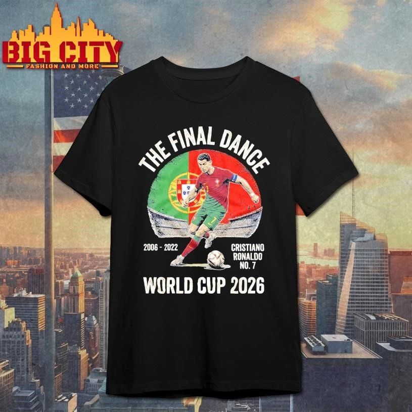 Cristiano Ronaldo The Final Dance 2002 2026 World Cup Shirt