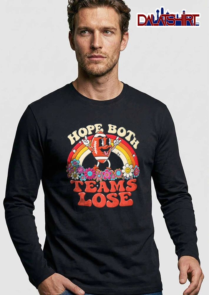Hope Both Teams Lose football character rainbow flowers cartoon shirt