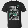 Pinhead Gunpowder 11-10-2026 Los Angeles CA Poster Shirt