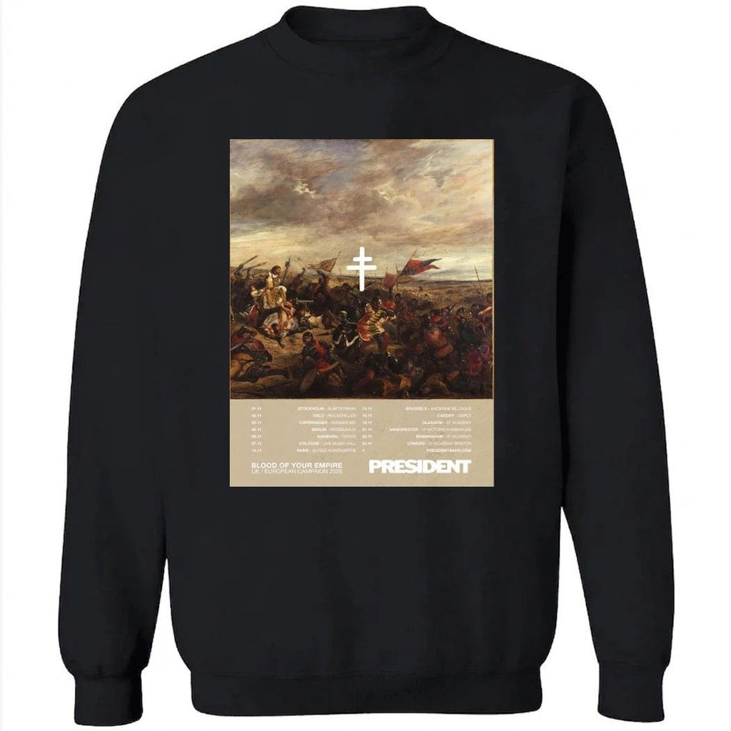 President Blood Of Your Empire UK And European Campaign 2026 Tour Shirt
