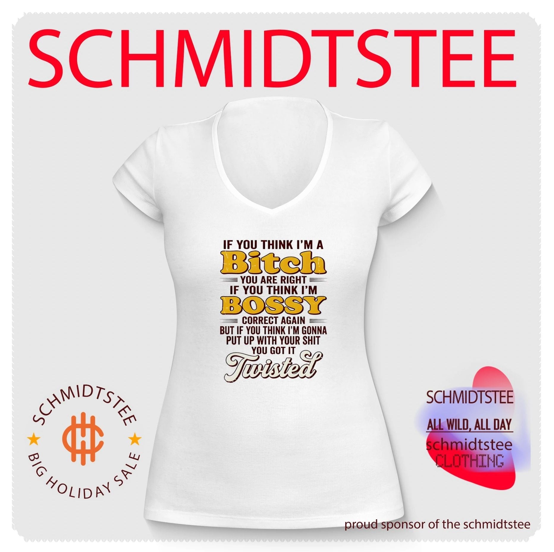 If you think I’m a bitch you are right If you think I’m bossy correct again shirt