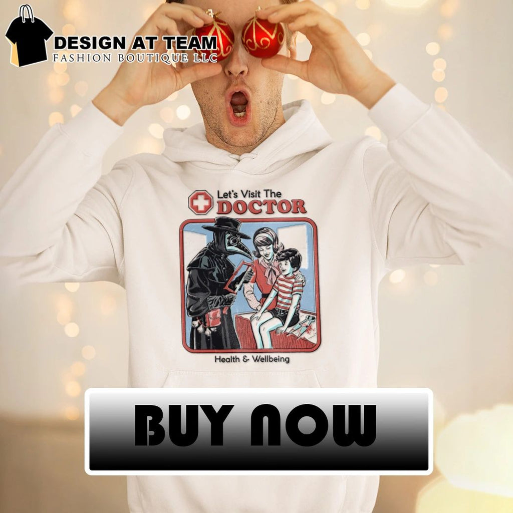 Let’s Visit the Doctor Health and Wellbeing Retro shirt
