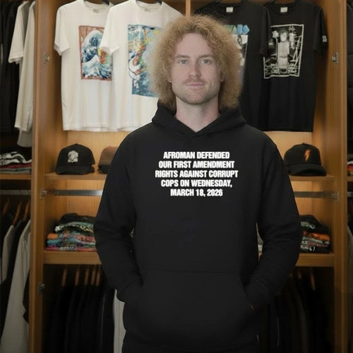 Afroman Defended Our First Amendment Rights Against Corrupt Cops Shirt