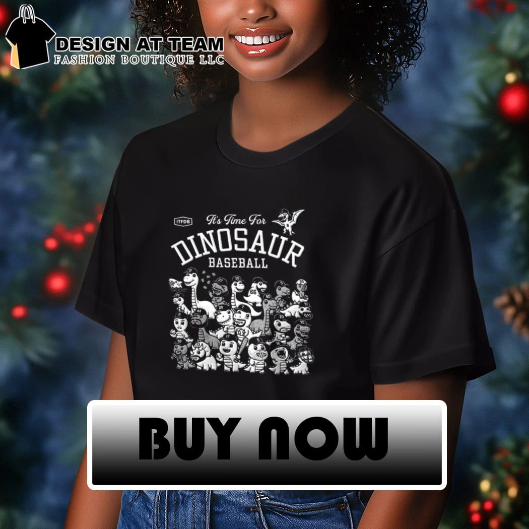 It’s Time For Dinosaur Baseball Los Angeles Dodgers shirt