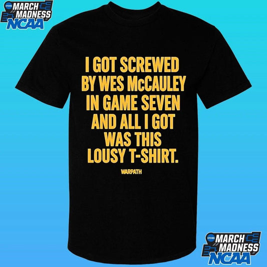 Buffalo Sabres I Got Screwed By Wes Mccauley In Game Seven And All I Got Was This Lousy Shirt