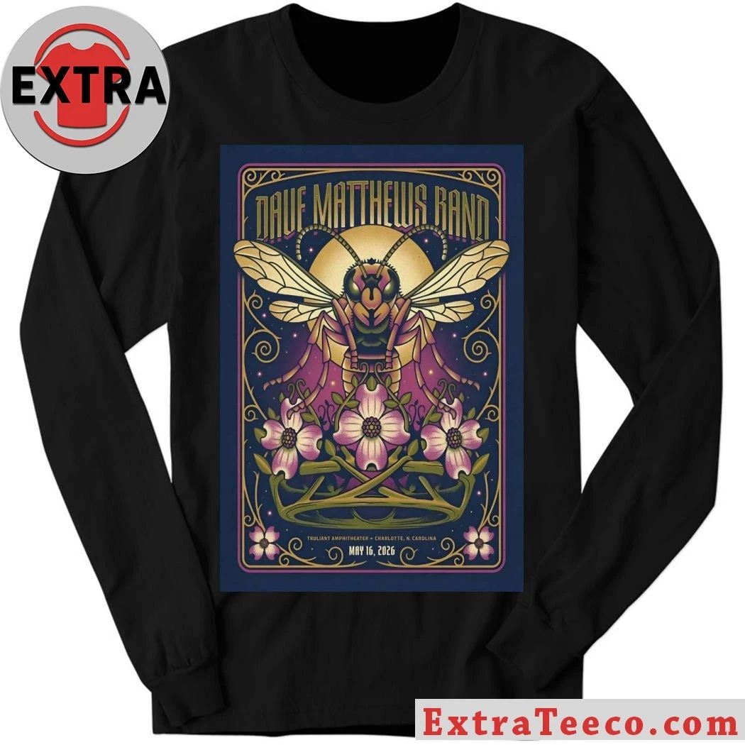 Dave Matthews Band 5 16 2026 Charlotte NC Poster Shirt