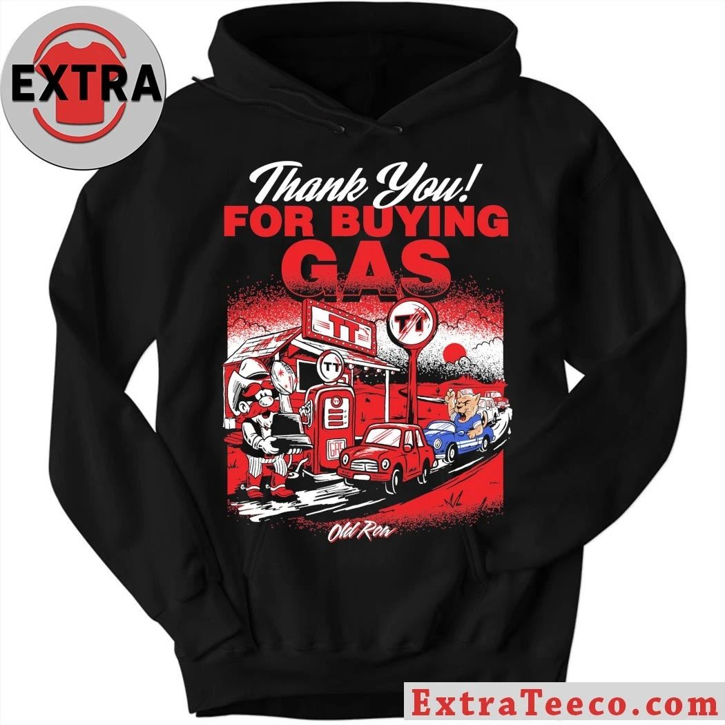 Thank You For Buying Gas Old Row Shirt