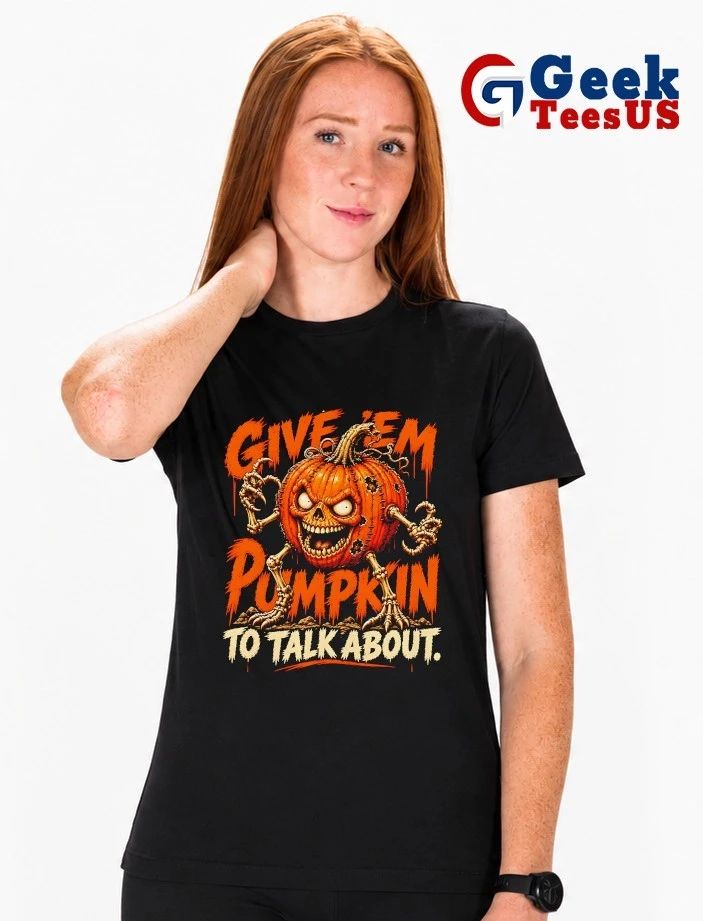 Give ’em pumpkin to talk about Halloween 2026 T-shirt