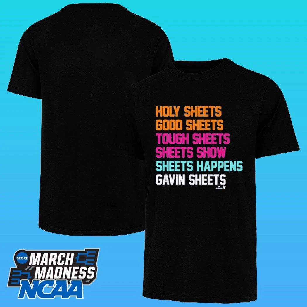 Gavin Sheets Holy Good Tough Show Happens Sheets List Shirt