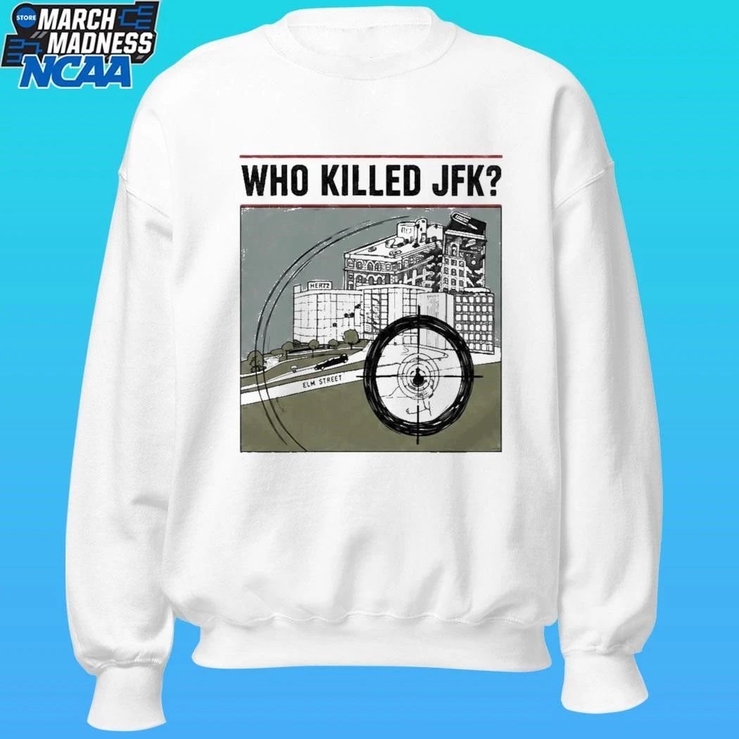 Who Killed Jfk 2026 Shirt