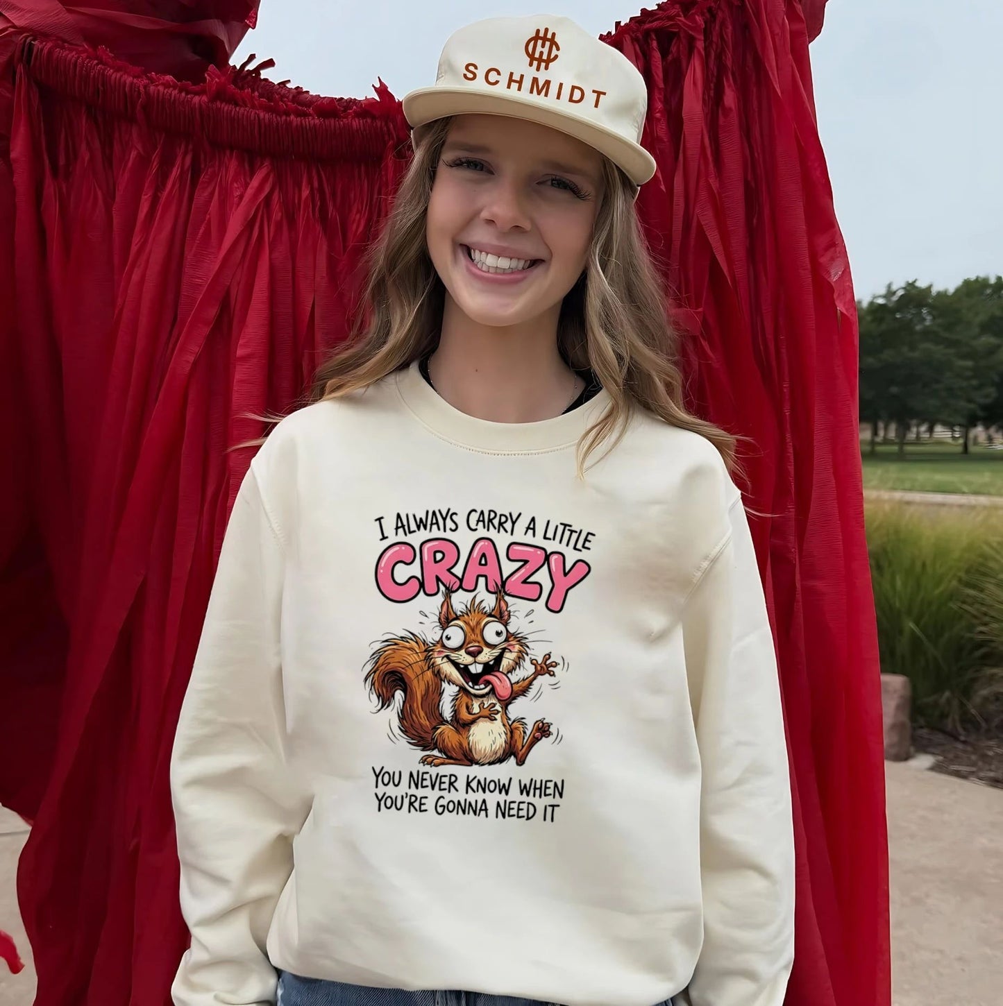 I always carry little crazy you never know when cartoon squirrel shirt