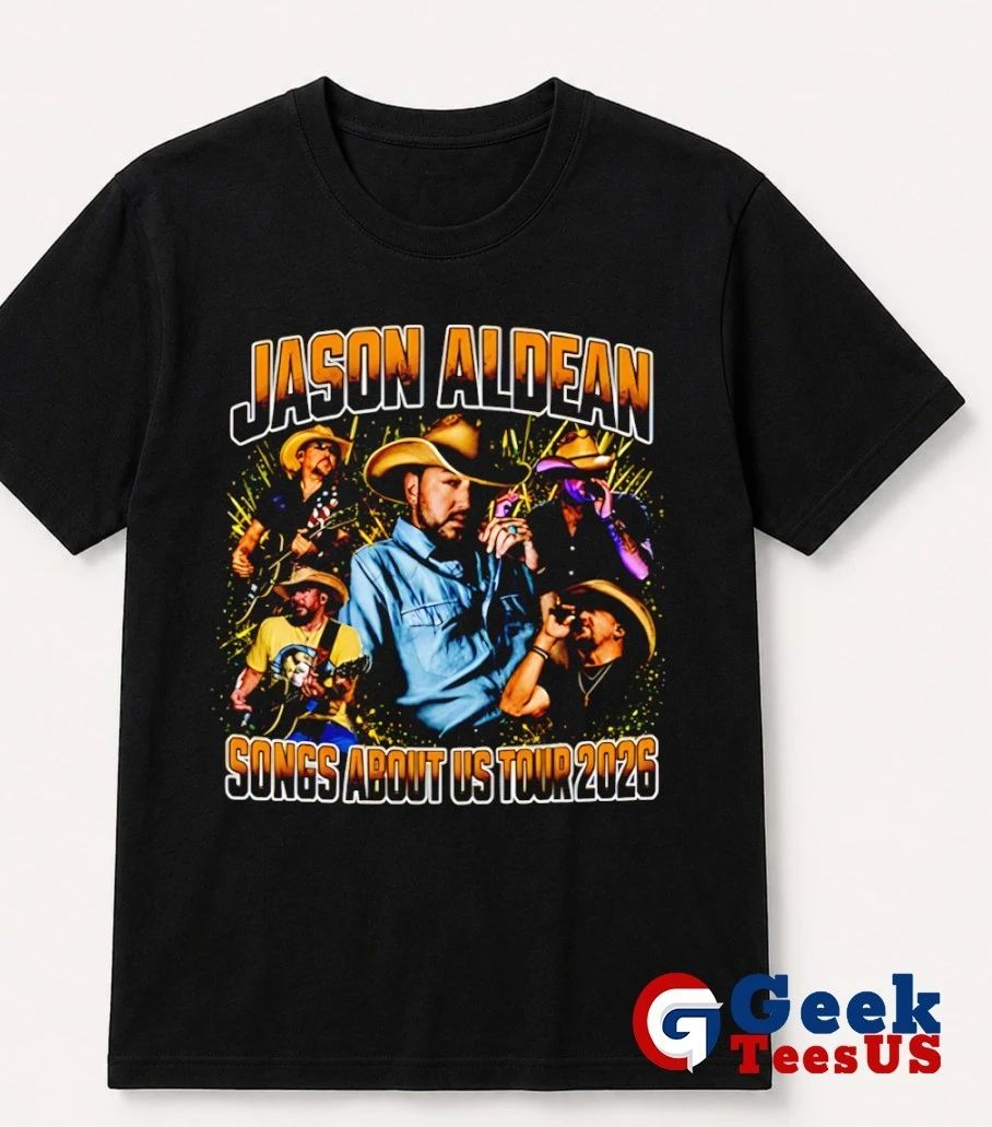 Jason Aldean Songs About Us Tour 2026 shirt