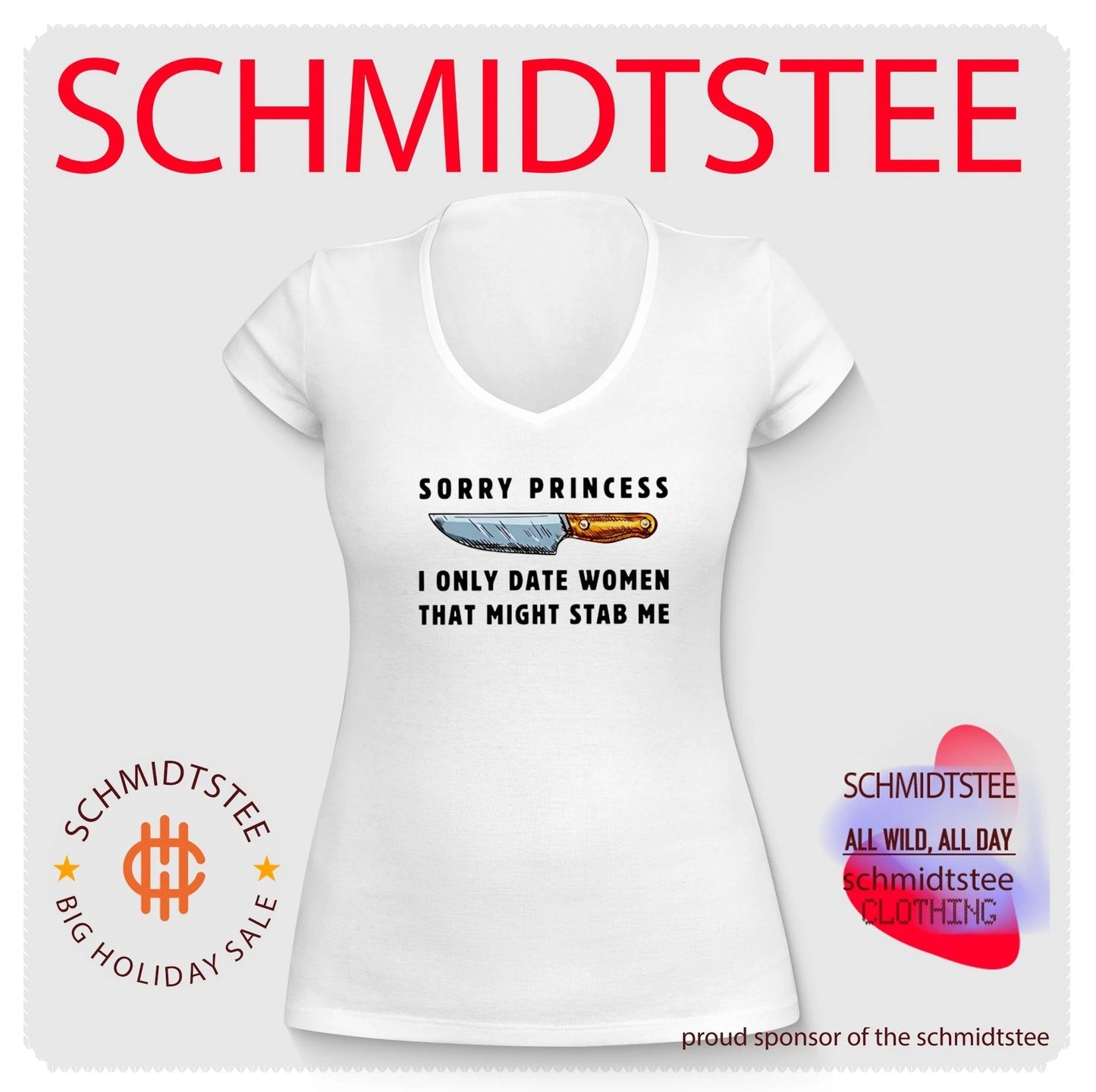 Kinfe sorry princess I only date women that might stab me shirt