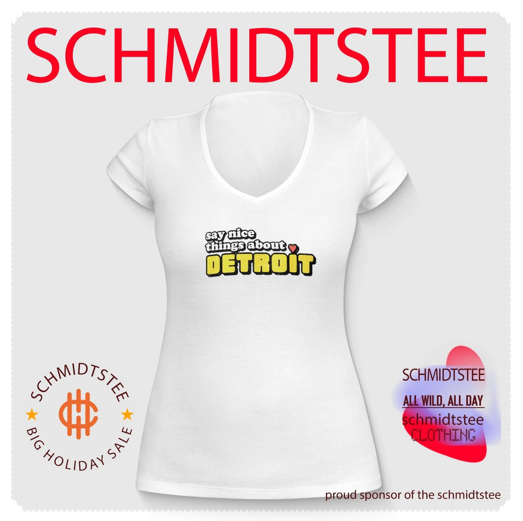 Say Nice Things About Detroit shirt