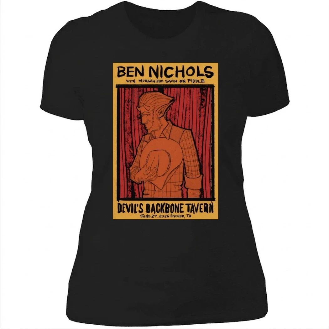 Ben Nichols 6-27-2026 Fischer TX Shirt