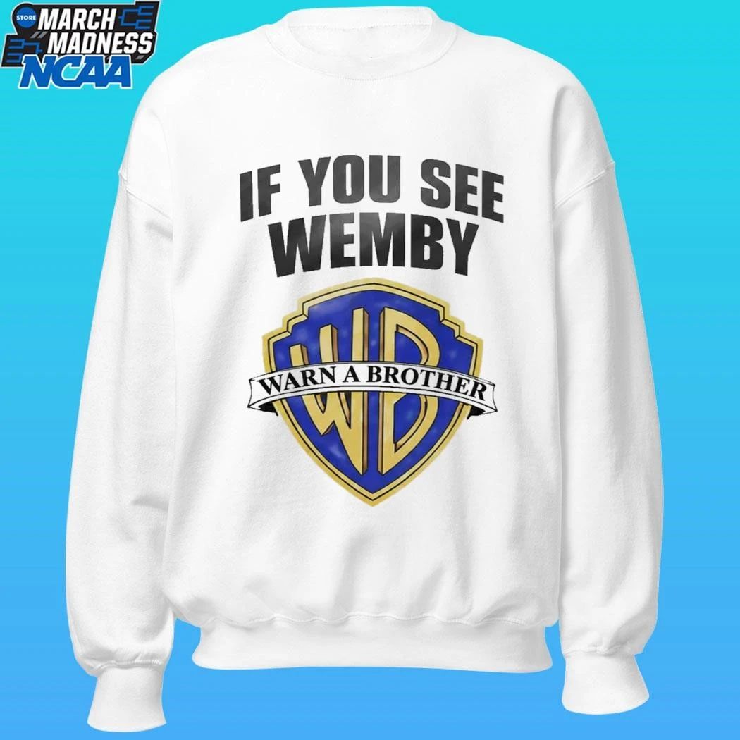 Chet Holmgren If You See Wemby Warn A Brother Shirt