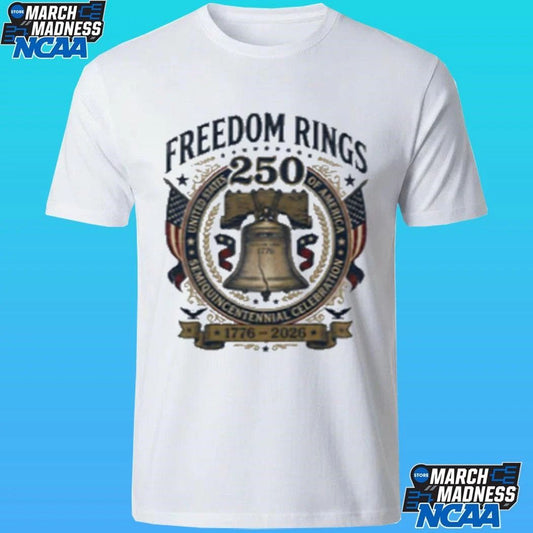 Freedom Rings Liberty Bell 250th Anniversary 1776–2026 Shirt