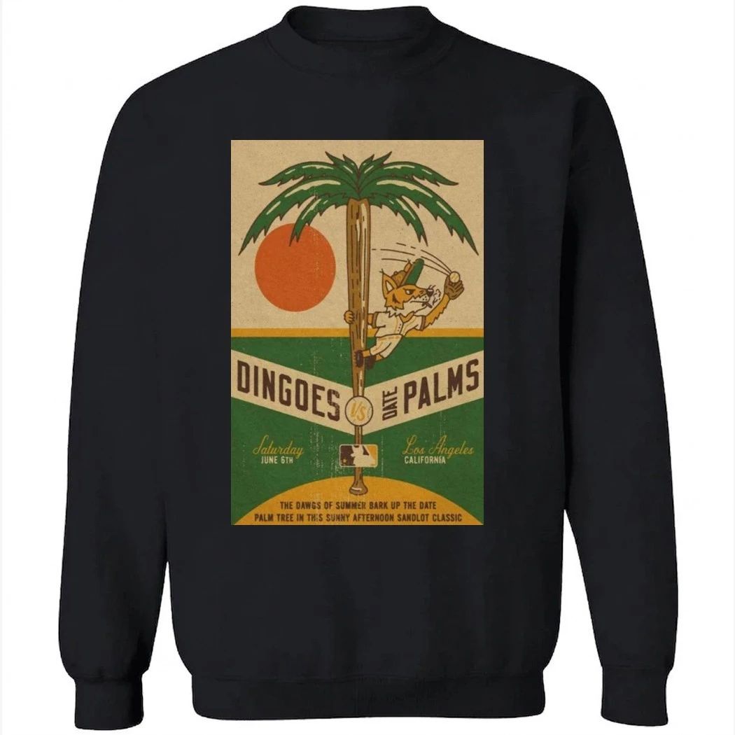 Dingoes vs Date Palms June 6 2026 Poster Los Angeles, CA Shirt
