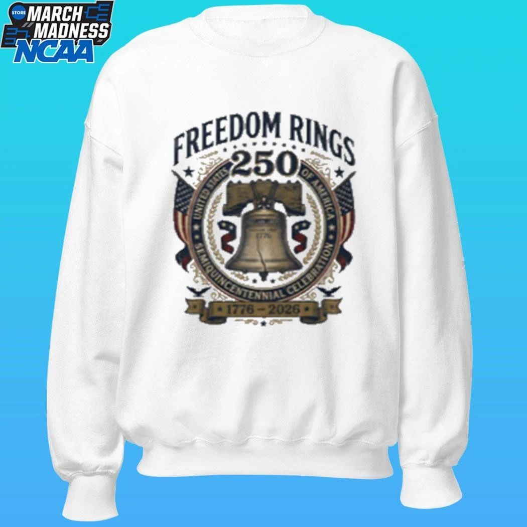 Freedom Rings Liberty Bell 250th Anniversary 1776–2026 Shirt