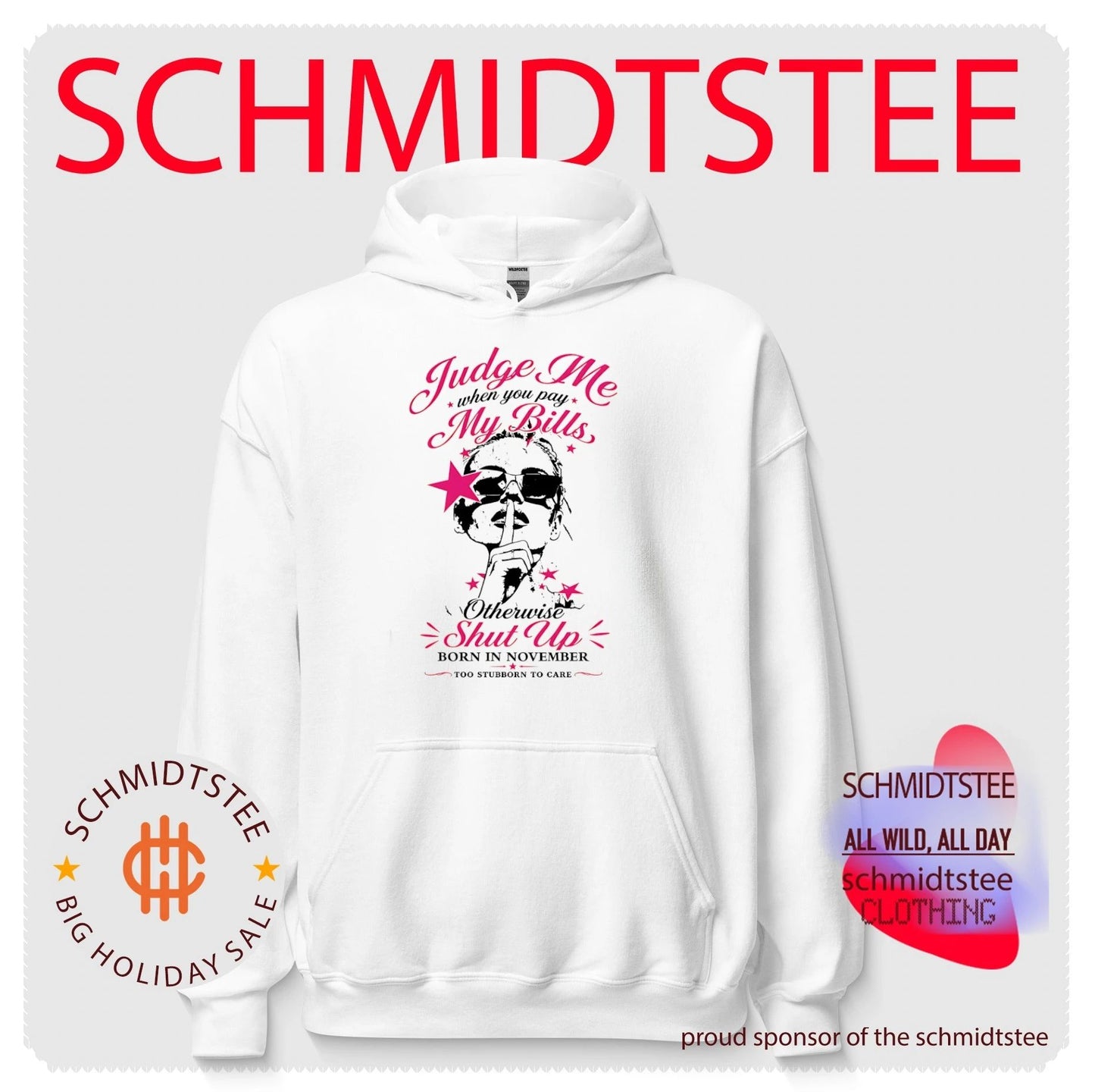 Judge me when you pay my bills otherwise shut up born in November shirt
