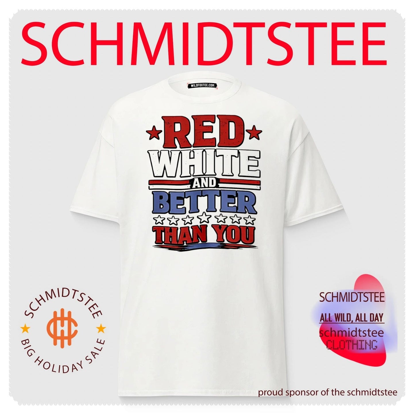 Red white and better than you text shirt