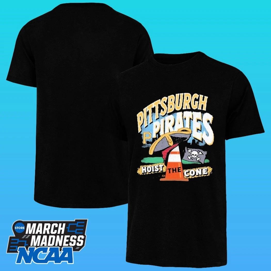 Pittsburgh Pirates ’47 Hoist The Cone Regional Franklin Shirt