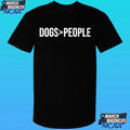 Dogs Greater Than People Shirt