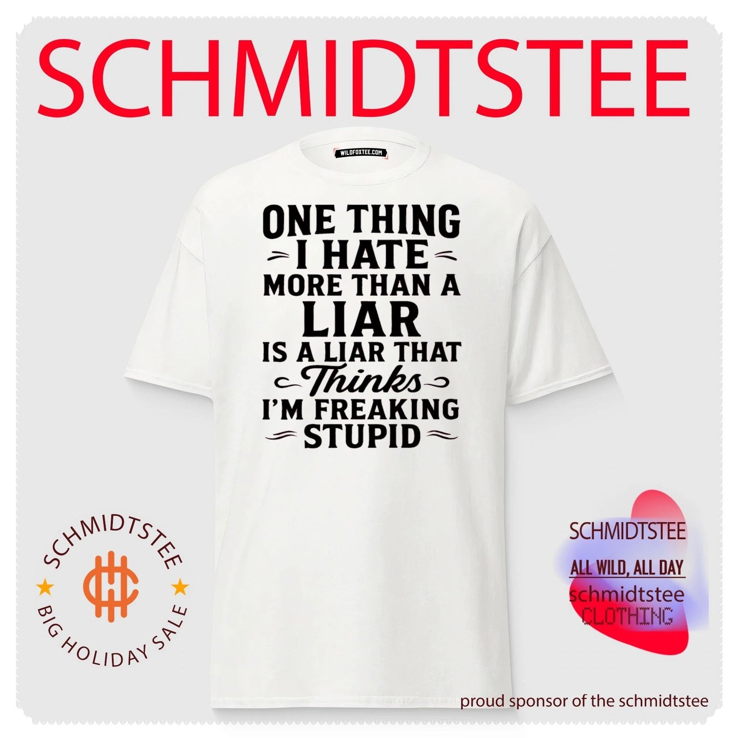 One thing I have more than a liar is a liar that thinks simple text shirt