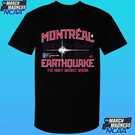 Montreal Canadiens The Night Quebec Shook The Montreal Earthquake Newhook’s Series-ender Shirt