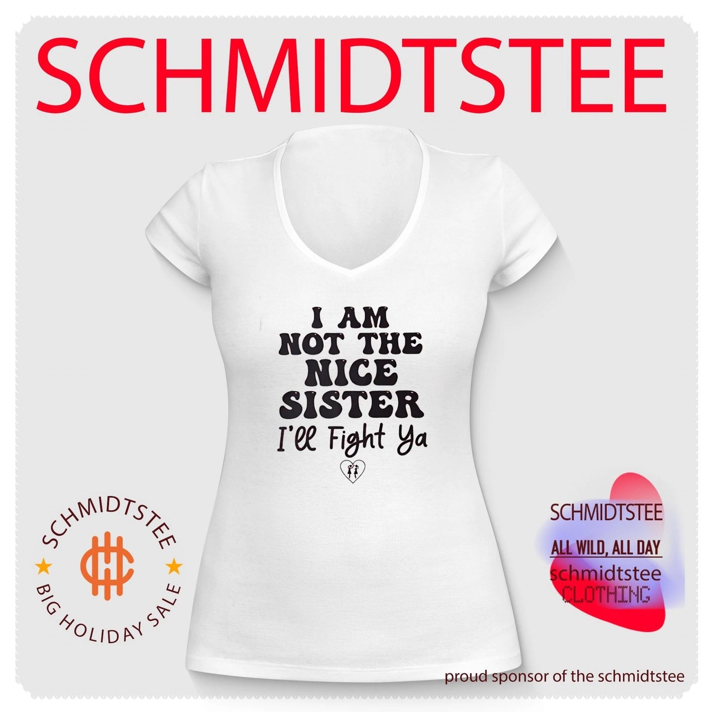 I am not the nice sister I’ll fight ya simple text shirt