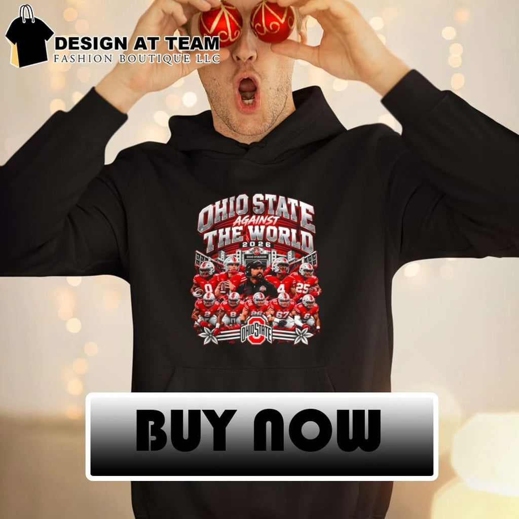 Ohio State Against The World 2026 shirt