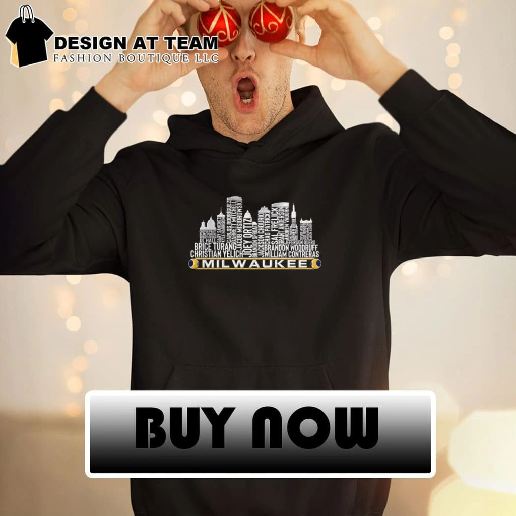 Milwaukee Baseball Team Current Roster Milwaukee City Skyline shirt