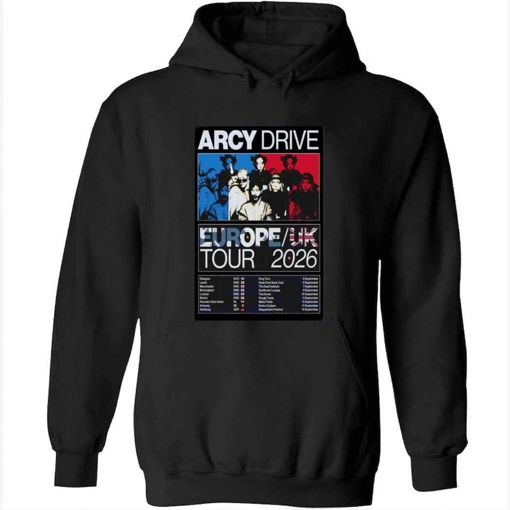 Arcy Drive Tour 2026 EUROPE UK Poster Shirt